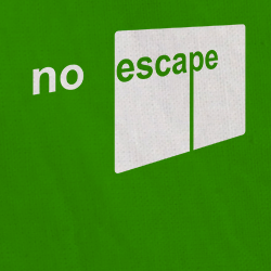 No Escape